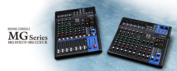 Yamaha announces new MG10XUF & MG12XUK compact mixers